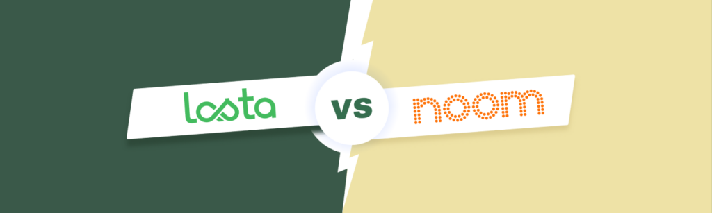 Lasta vs. Noom