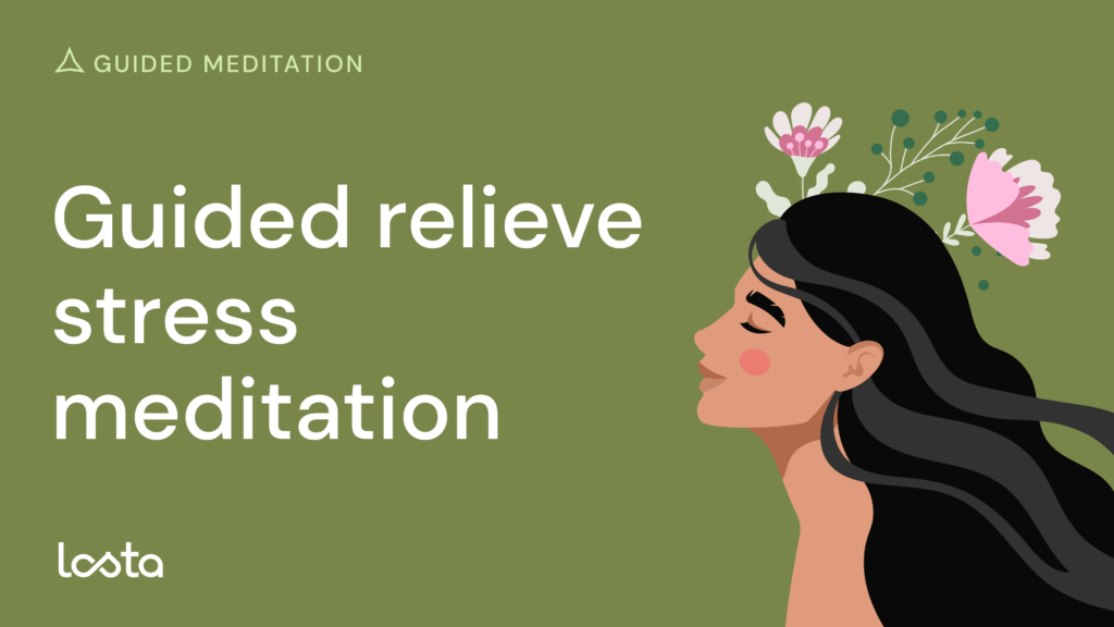 Guided Relieve Stress Meditation